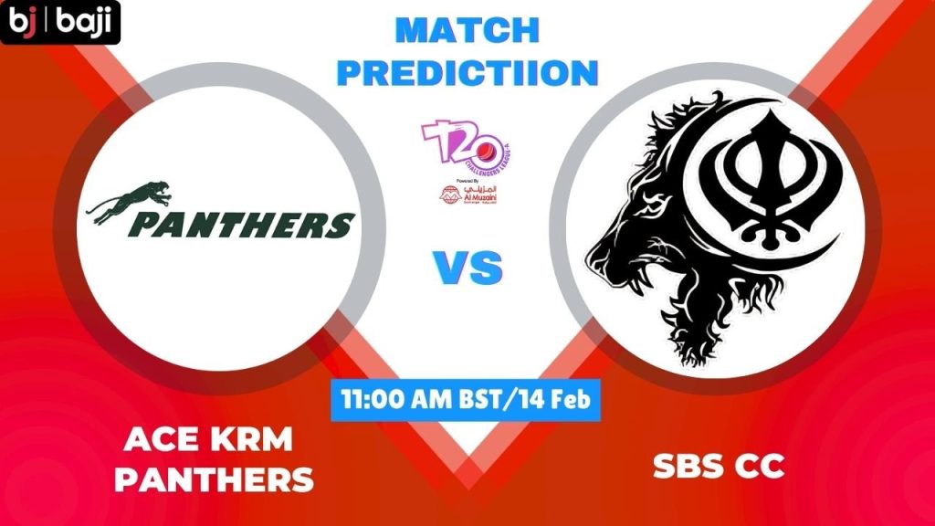 KRM vs SBS ম্যাচ প্রেডিকশন এসিই কেআরএম প্যান্থার্স বনাম এসবিএস সিসি, ১০ম T20